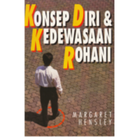 Konsep Diri dan Kedewasaan Rohani