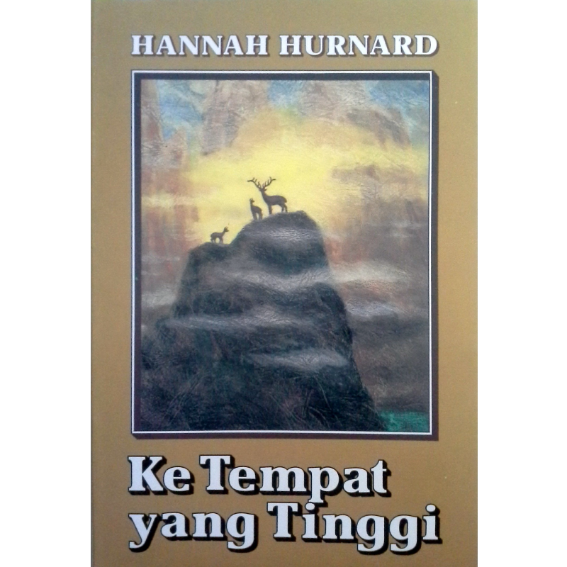 Buku Ke Tempat yang Tinggi oleh Hannah Hurnard