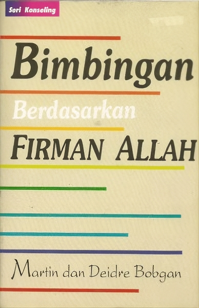 Buku Bimbingan Berdasarkan Firman Allah oleh Martin Bobgam