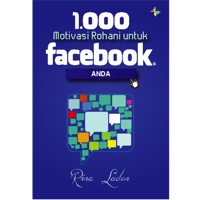 1000 Motivasi Rohani untuk Facebook