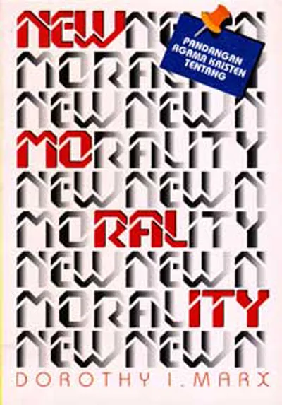 Buku New Morality oleh Dorothy I. Marx