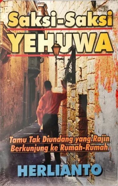 Buku Saksi Saksi Yehuwa oleh Ir Herlianto