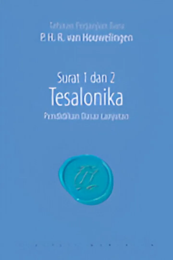 Surat 1 dan 2 Tesalonika: Pendidikan Dasar Lanjutan
