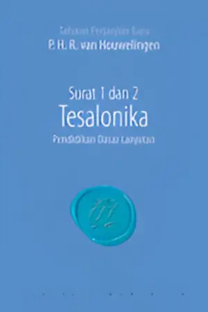 Surat 1 dan 2 Tesalonika: Pendidikan Dasar Lanjutan