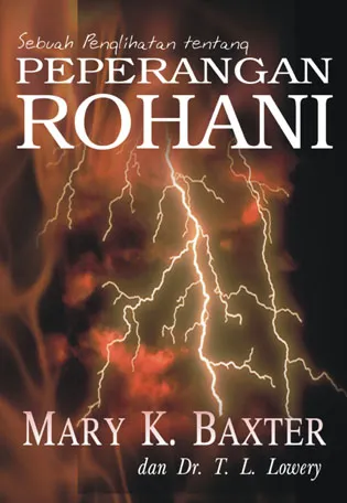 Buku Sebuah Penglihatan tentang Peperangan Rohani (Mary K. Baxter) oleh 