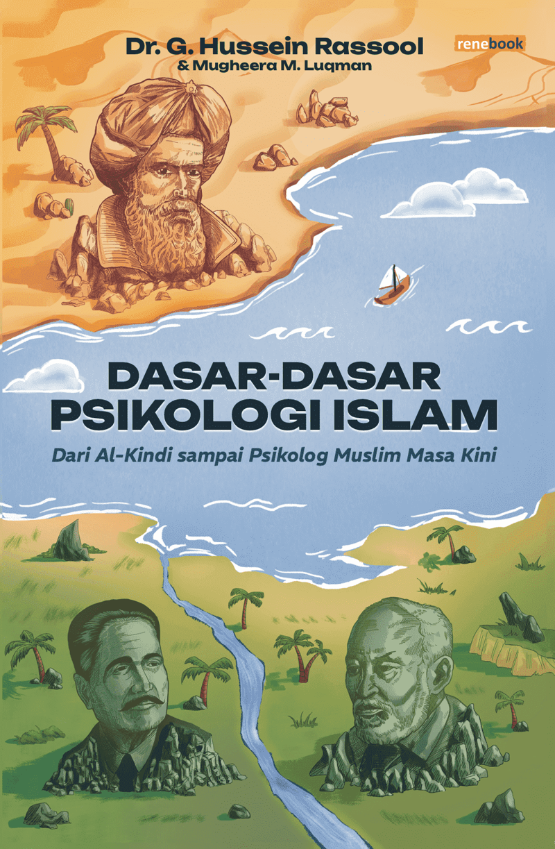 Buku Dasar-Dasar Psikologi Islam oleh Dr. G. Hussein Rassool, Mugheera M. Luqman
