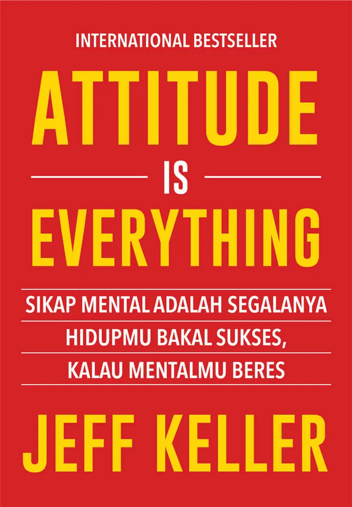 Buku Attitude is Everything oleh Jeff Keller