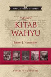 Tafsiran Pilihan Momentum: Kitab Wahyu (HC)
