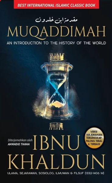 Buku Muqaddimah Ibnu Khaldun oleh Ibnu Khaldun
