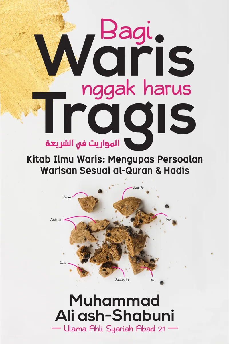 Buku Bagi Waris Nggak Harus Tragis oleh Muhammad Ali Ash-Shabuni