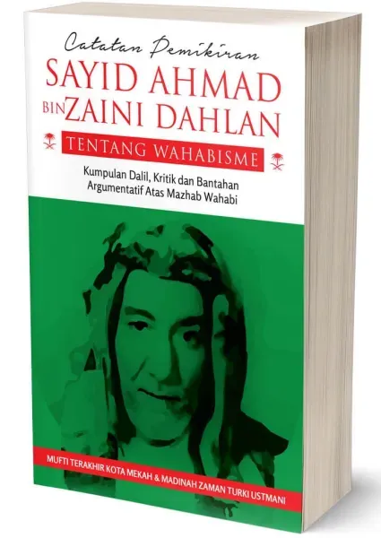 Buku Catatan Pemikiran Sayid Ahmad Bin Zaini Dahlan oleh 