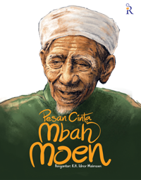 Pesan Cinta Mbah Moen