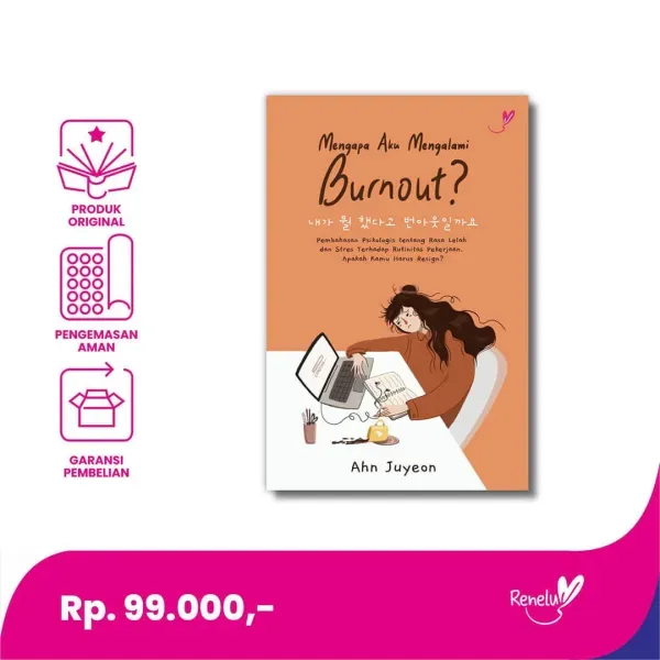 Buku Mengapa Aku Mengalami Burnout? oleh Ahn Juyeon