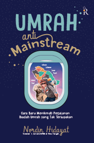 Buku Umrah Anti Mainstream oleh Nordin Hidayat