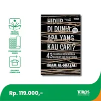 Hidup Di Dunia Apa Yang Kau Cari?