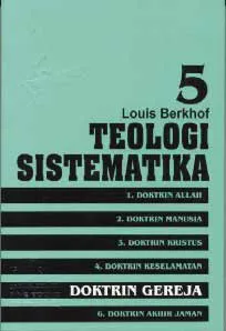 Teologi Sistematika 5: Doktrin Gereja