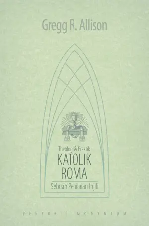 Theologi dan Praktik Katolik Roma: Sebuah Penilaian Injili