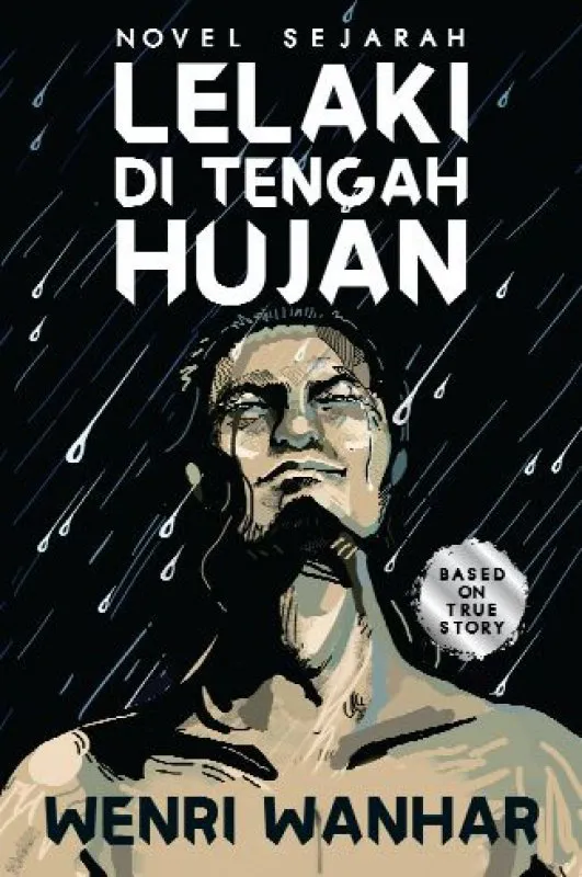 Buku Lelaki di Tengah Hujan oleh Wenri Wanhar