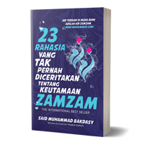 23 Rahasia Keutamaan Zamzam