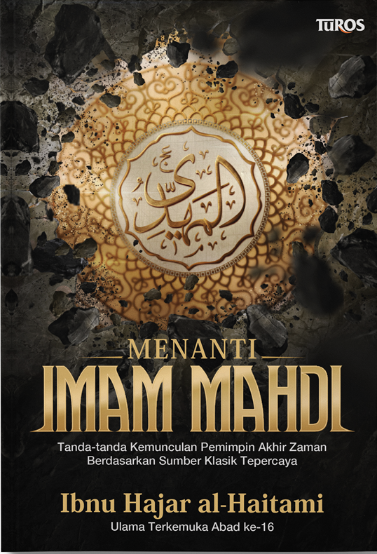 Buku Menanti Imam Mahdi oleh Ibnu Hajar al-Haitami