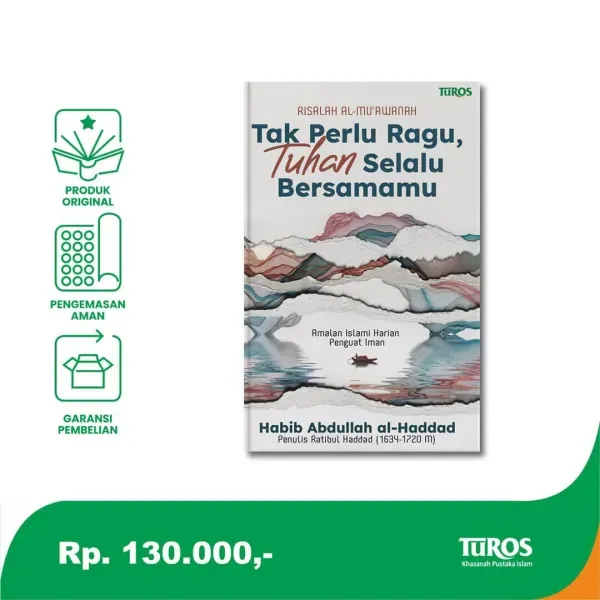 Buku Tak Perlu Ragu, Tuhan Selalu Bersamamu oleh Habib Abdullah al-Haddad