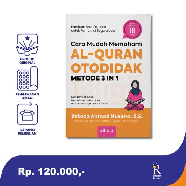 Buku Cara Mudah Memahami al-Quran Otodidak Metode 3 in 1 (Jilid 3) oleh Ustadz Ahmad Huseno, S.S.