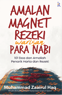 Amalan Magnet Rezeki Warisan Para Nabi