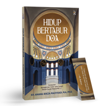 Hidup Bertabur Doa (Kumpulan Munajat dan Dzikir Jalur Langit Sesuai Sunah Rasulullah saw)