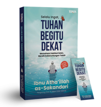 Selalu Ingat, Tuhan Begitu Dekat