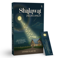 Shalawat Jalur Langit Law of Attraction: Meraih Hajat dengan Bershalawat
