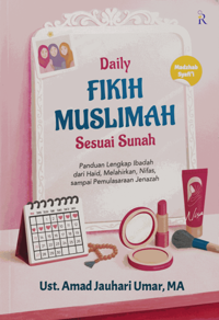 Daily Fikih Muslimah Sesuai Sunah