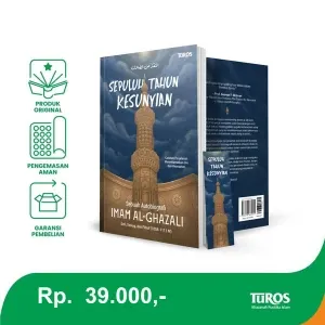 Buku Sepuluh Tahun Kesunyian oleh Imam Al Ghazali