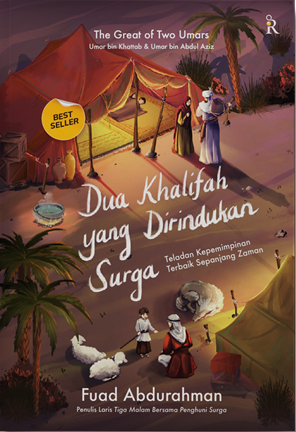 Buku Dua Khalifah yang Dirindukan Surga oleh Fuad Abdurahman