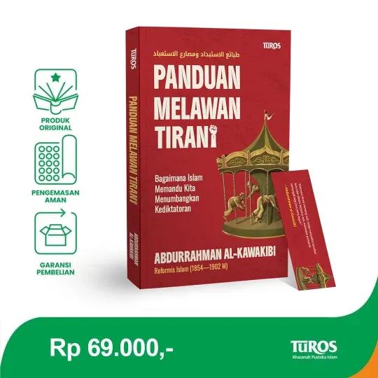 Buku Panduan Melawan Tirani oleh Abdurrahman al-Kawakibi