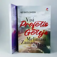 Visi Bersama Profesi Gereja Melintasi Zaman dan Masa