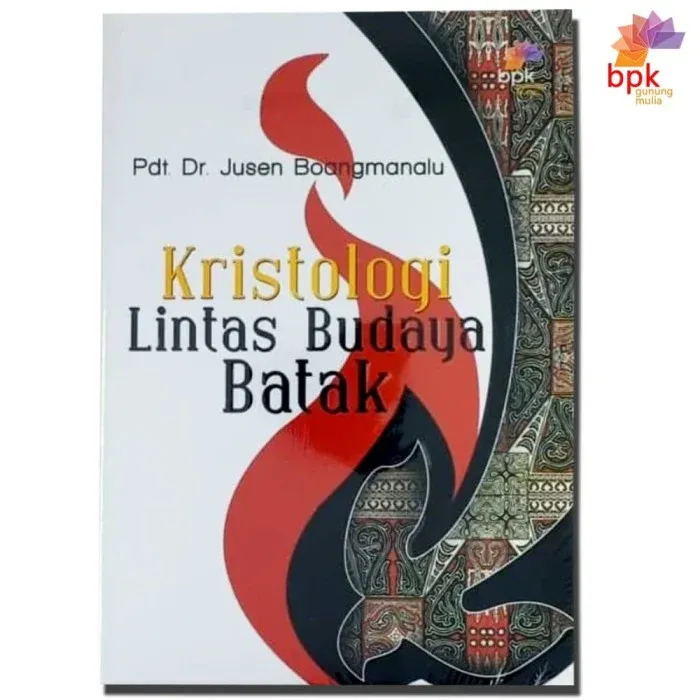 Buku Kristologi Lintas Budaya Batak oleh Pdt.Dr.Jusen Boangmanalu