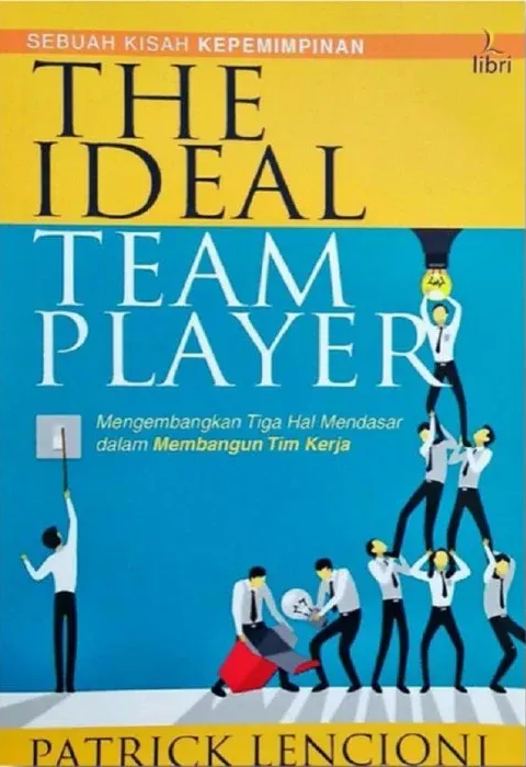 Buku The Ideal Team Player oleh Patrick Lencioni