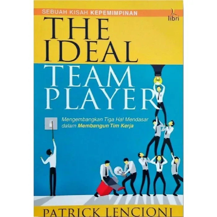 Buku The Ideal Team Player oleh Patrick Lencioni