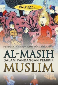 Al-Masih Dalam Pandangan Pemikir Muslim