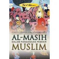 Al-Masih Dalam Pandangan Pemikir Muslim