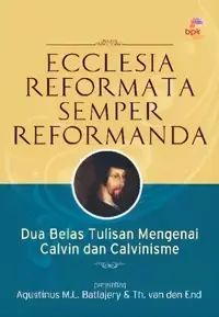 Ecclesia Reformata Semper Rreformata