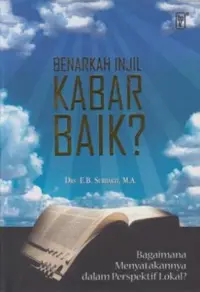 Benarkah Injil Kabar Baik  ?