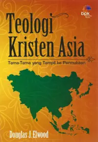Teologi Kristen Asia , Tema Tema  tang tampil ke permukaan