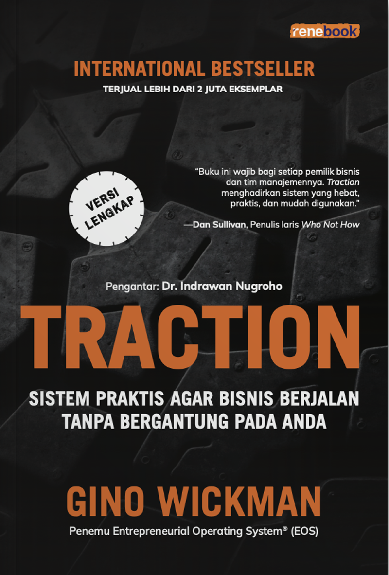 Buku Traction - Sistem Praktis Agar Bisnis Berjalan Tanpa bergantung pada Anda oleh Gino Wickman