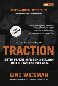 Traction - Sistem Praktis Agar Bisnis Berjalan Tanpa bergantung pada Anda