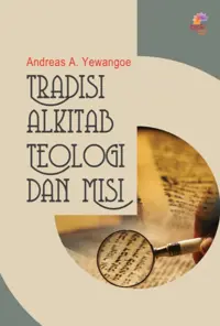Tradisi Alkitab Teologi dan Misi