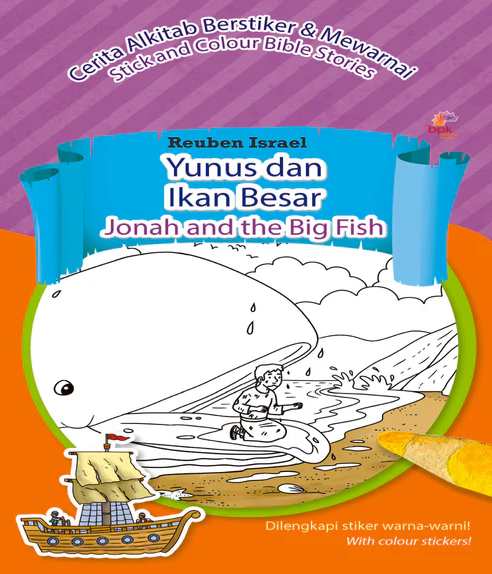 Buku Cerita Alkitab Berstriker & Mewarnai - Yunus dan Ikan Besar (Jonah and The Big Fish) - Bilingual oleh Reuben Israel