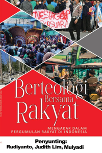 Berteologi Bersama Rakyat - Mengakar Dalam Pergumulan Rakyat di Indonesia