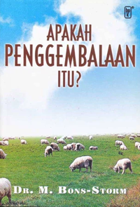Apakah Penggembalaan Itu?