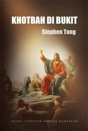 Buku Khotbah Di Bukit - Hard Cover oleh Stephen Tong